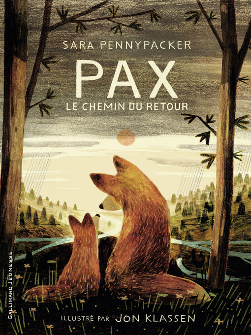 Title details for Pax, le chemin du retour by Sara Pennypacker - Available